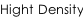 Hight Density